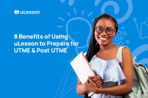 benefits of preparing for UTME with uLesson