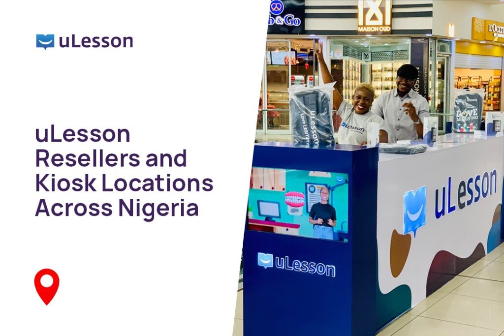 uLesson Resellers and Kiosks across Nigeria