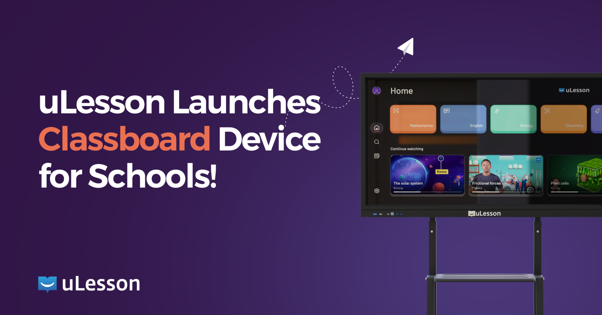 uLesson Launches Classboard Device for Schools! uLesson