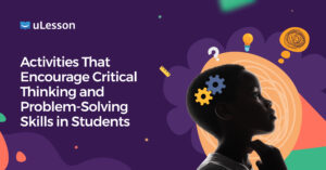 Activities that encourage critical thinking