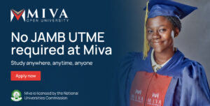 No JAMB UTME Required. Apply to Miva